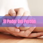 El poder del perdón