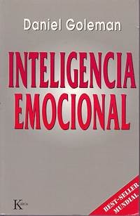 La Práctica de la Inteligencia Emocional por Daniel Goleman