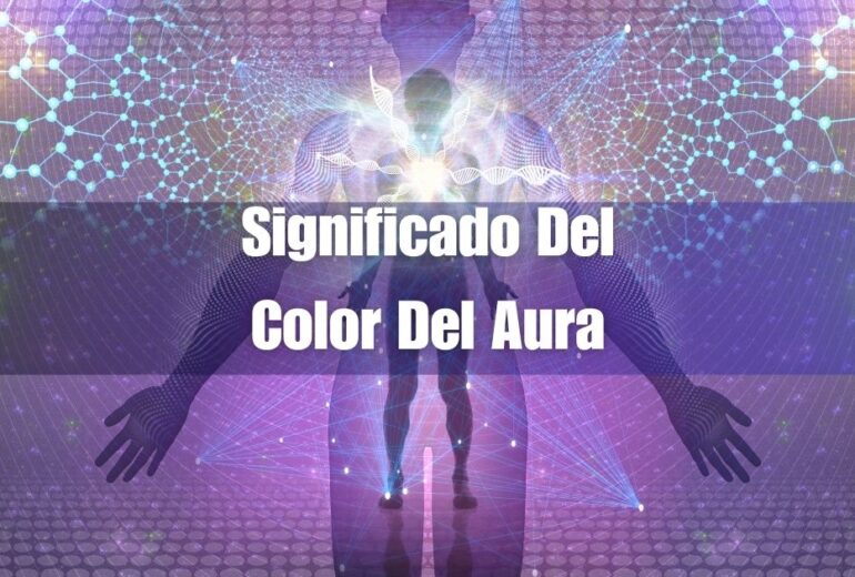 Significado Del Color Del Aura